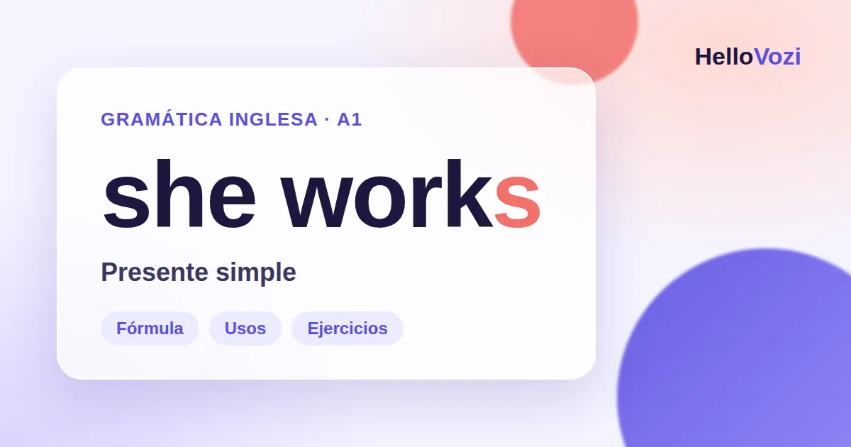 Ilustración: presente simple en inglés, nivel A1