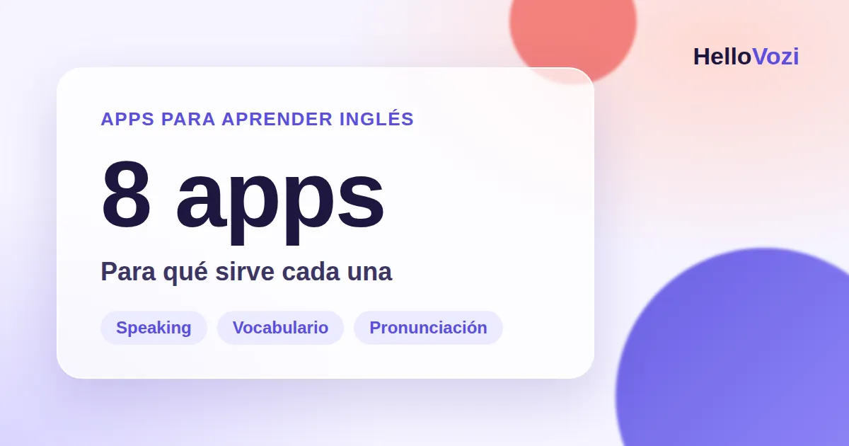 Ilustración: ocho apps para aprender inglés y para qué sirve cada una